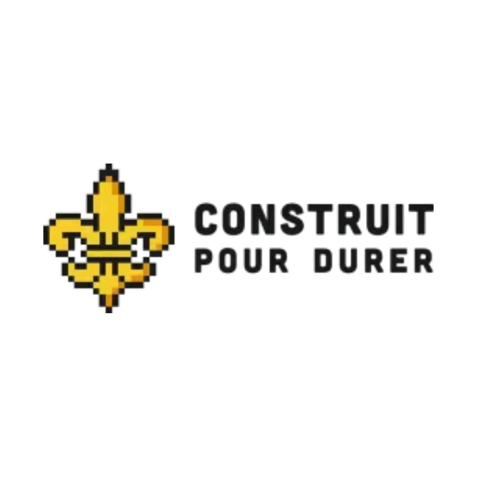 Construit Pour Durer