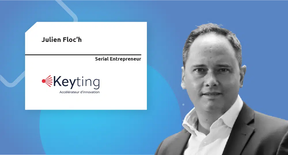  Serial Entrepreneur | Julien Floc’h