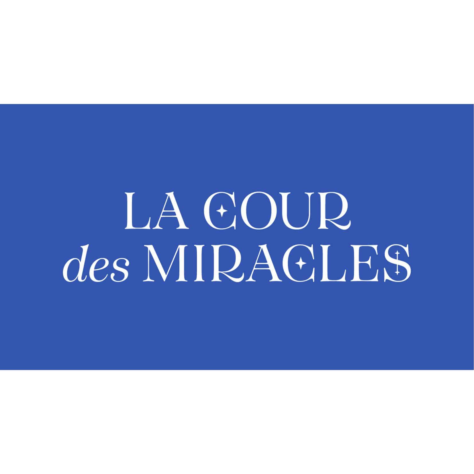 La Cour des Miracles